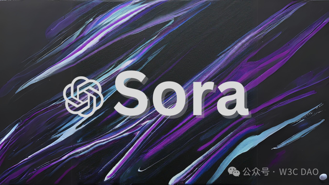 Sora模型再次引爆业界，区块链如何与之结合？