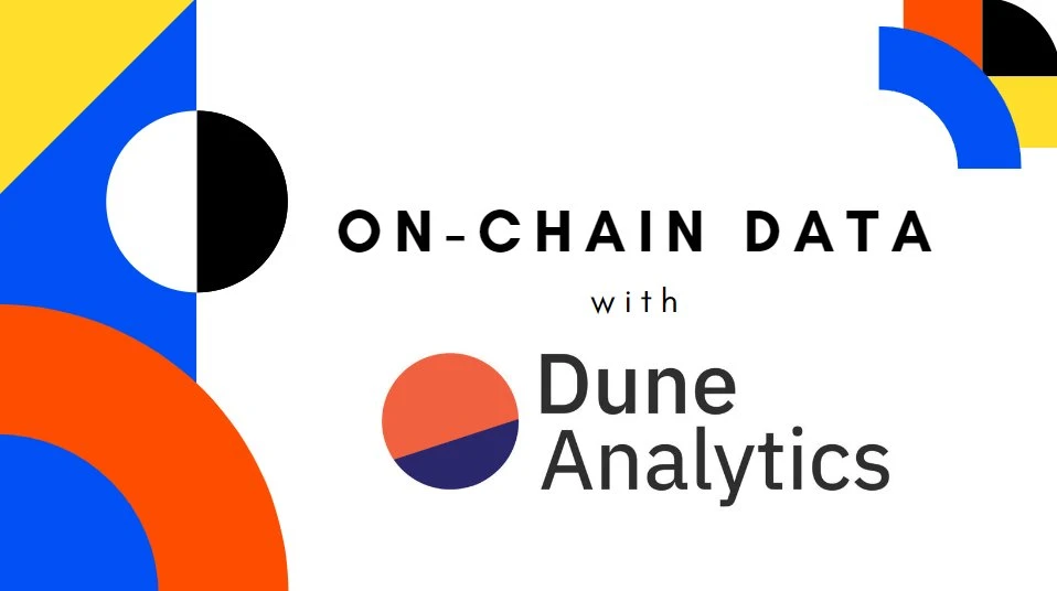 簡析Dune：強大且實用的免費鏈上分析工具