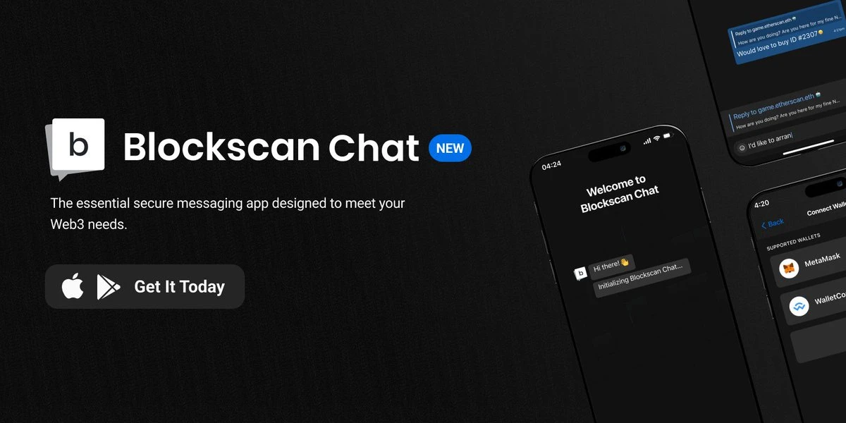 Blockscan Chat亲身体验：满足基本通信需求，同时集成了Web3诸多元素与功能