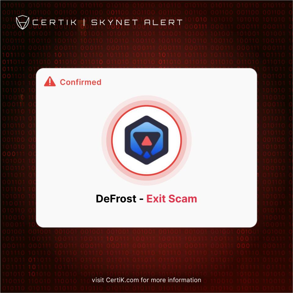 CertiK：Defrost Finance项目为退出骗局，其团队并未进行KYC