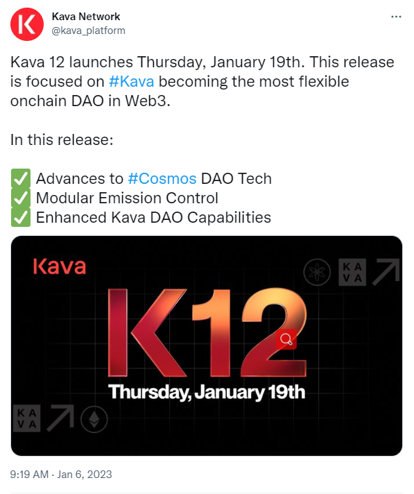 Kava拟于1月19日推出Kava 12主网，将增强DAO功能