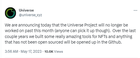 NFT平台Universe已于5月中旬宣布停止开发,将公开源代码