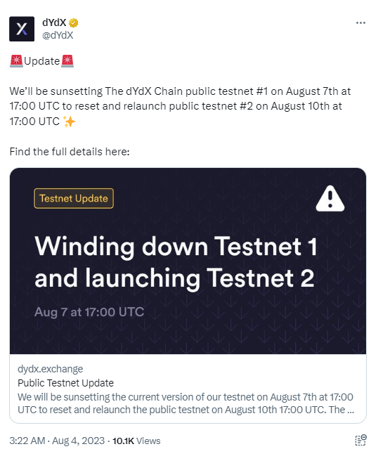 dYdX将于8月7日关闭公共测试网1，8月10日启动公共测试网2