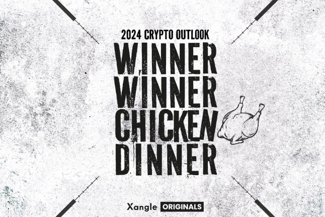 2024 Crypto Outlook: Winner Winner, Chicken Dinner