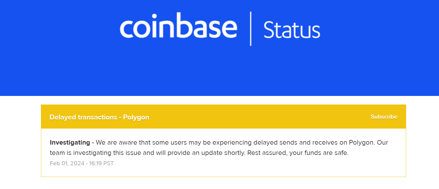 Coinbase：Polygon上的交易出现延迟，正在调查此问题