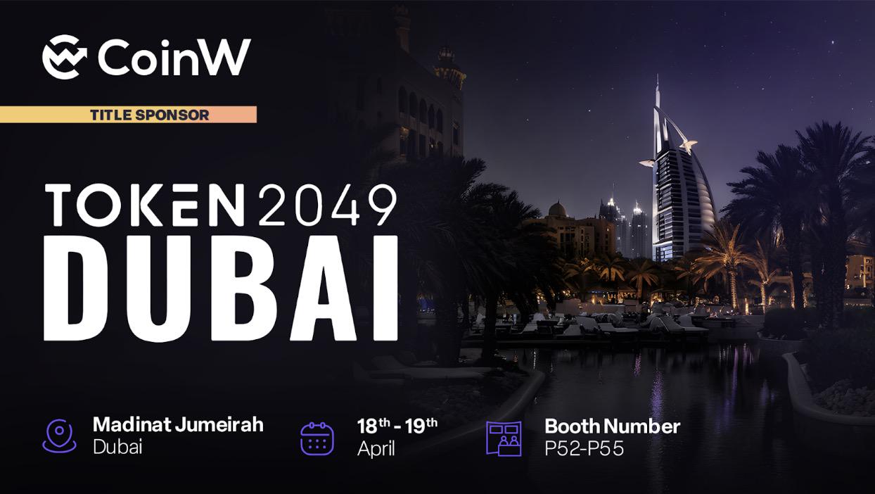 CoinW宣布将以冠名赞助商身份出席TOKEN2049迪拜