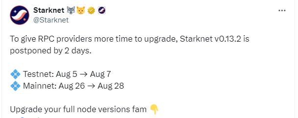 Starknet：Starknet v0.13.2拟推迟两天部署