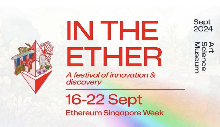 Ethereum Singapore 2024 Gathers Global Ethereum Community in Singapore, Driving Ecosystem Growth and Mainstream Adoption