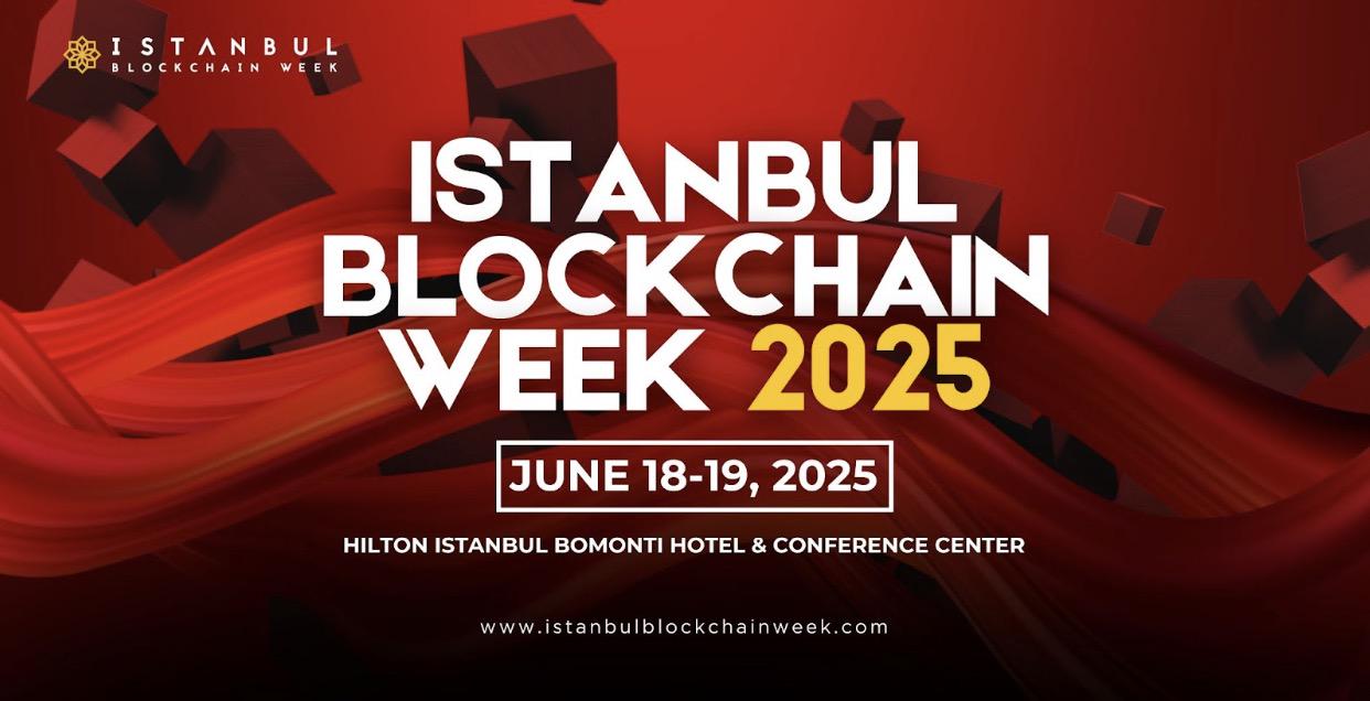 Istanbul Blockchain Week 2025 Is Back: The Future of Web3 Unfolds in Turkey’s Innovation Hub