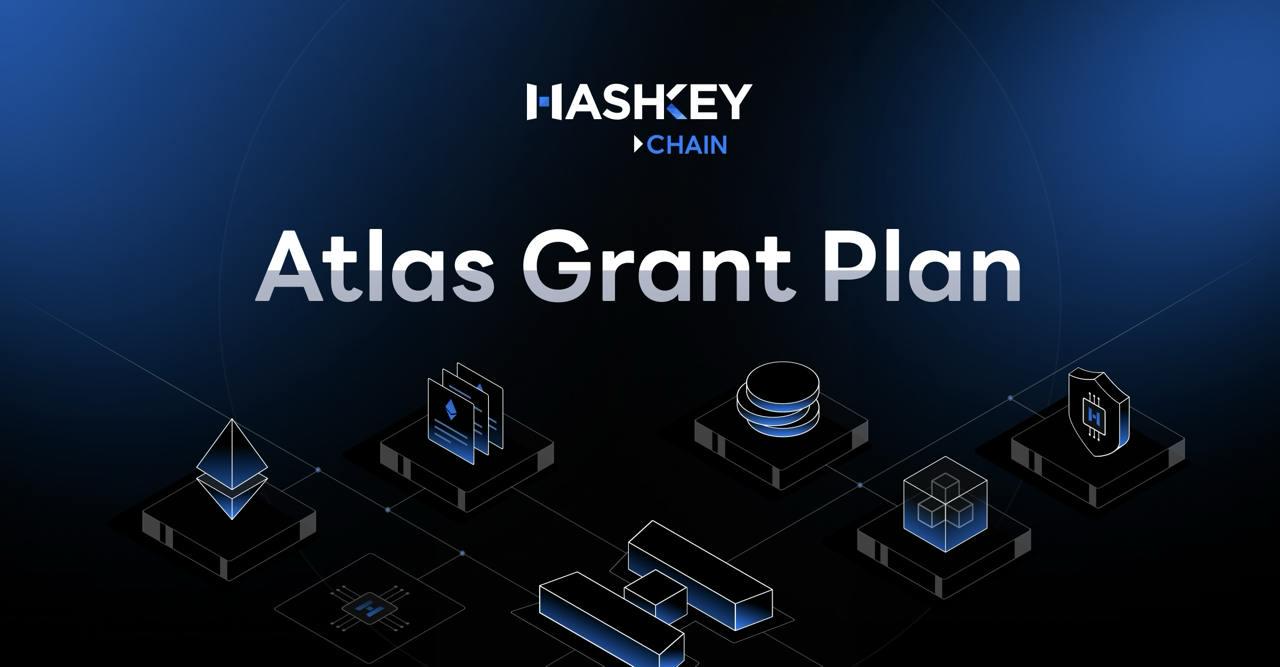 HashKey Chain은 개발자가 HashKey 생태계를 구축할 수 있도록 돕기 위해 5천만 달러 규모의 Atlas Grant 프로그램을 출시합니다.