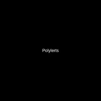 Polylerts