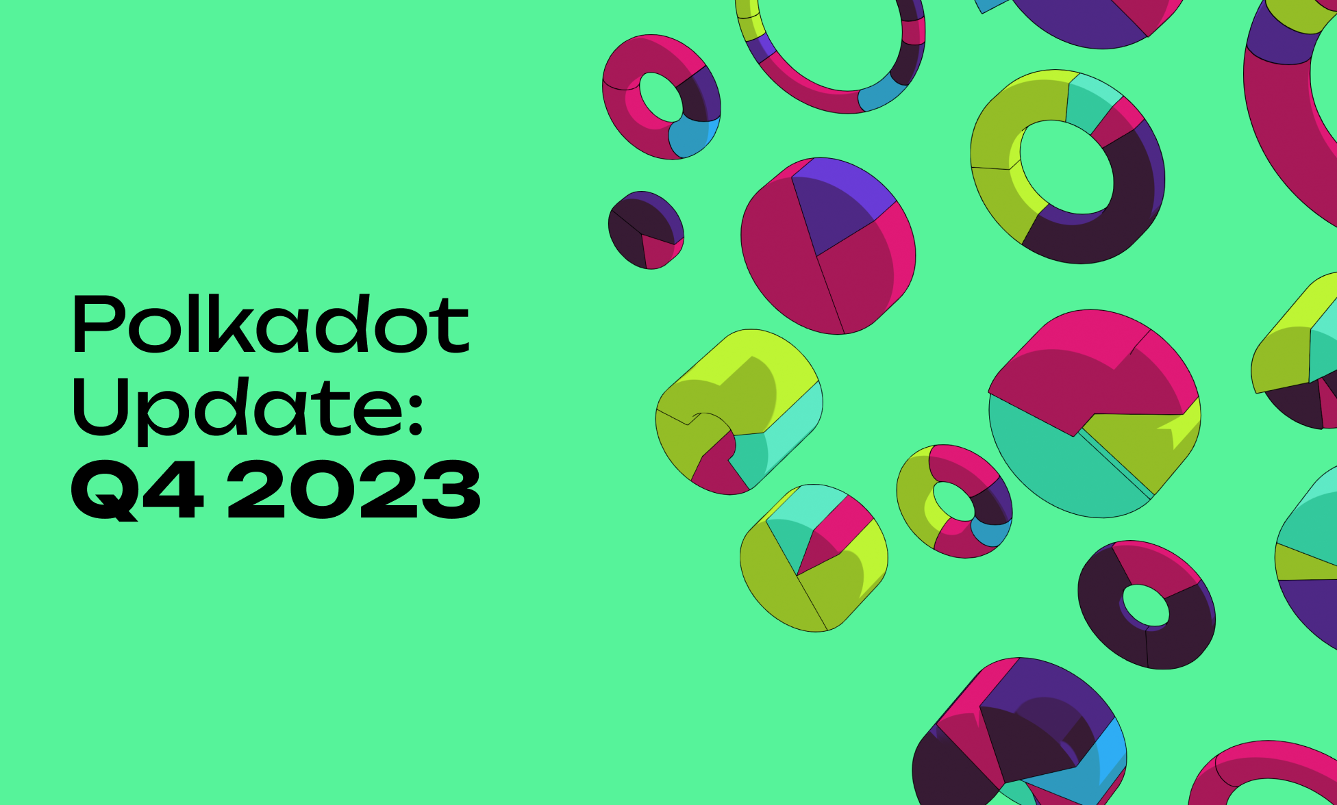 波卡 2023 Q4 进展一览，去中心化未来计划已经启动！