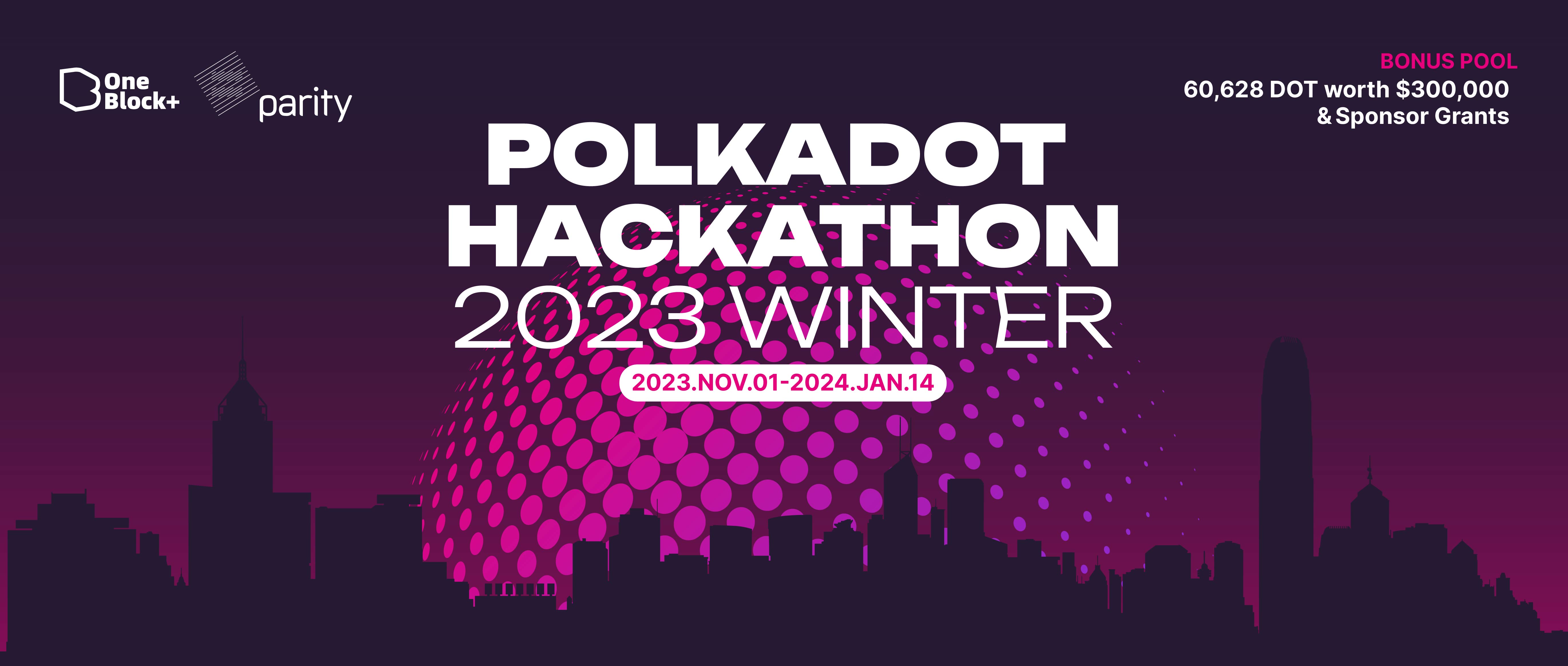 波卡生态 Bounty 赛题揭晓,2023 冬季波卡黑客松大奖加码!