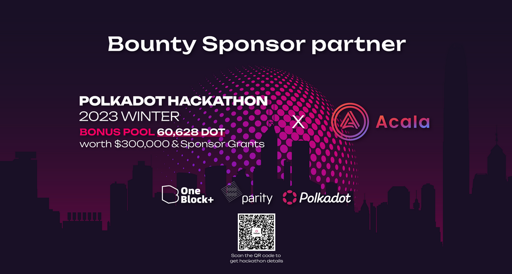 波卡生态 Bounty 赛题揭晓,2023 冬季波卡黑客松大奖加码!