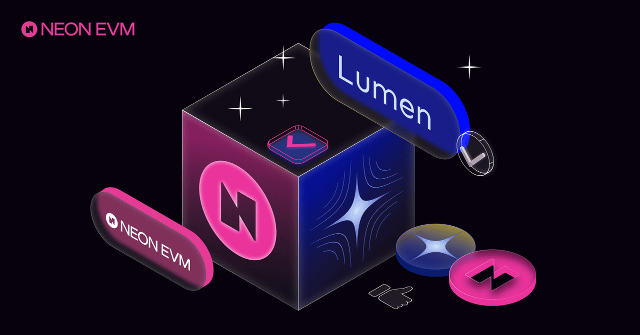 上线Lumen Money协议、与Eclipse合作，一览Neon近期重要动态