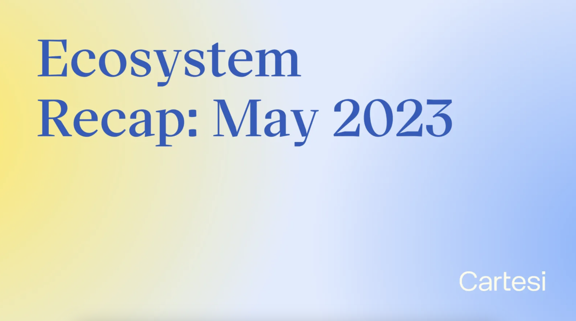 Cartesi生态系统2023年5月回顾