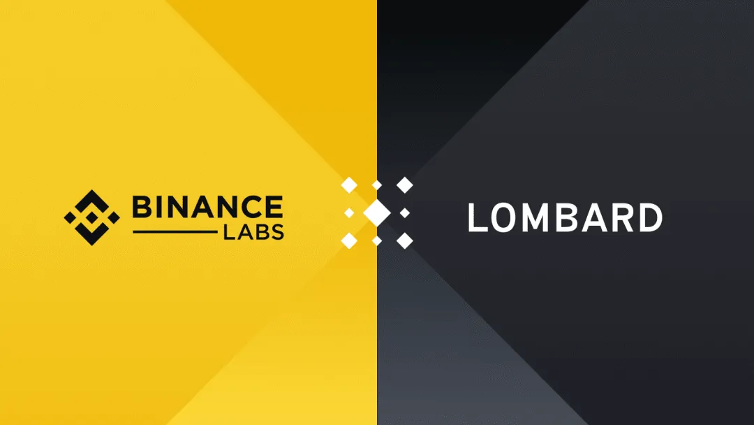 Binance Labs 投资比特币流动性质押代币 LBTC 开发商 Lombard｜响指 DeFi 双周报 10 月 