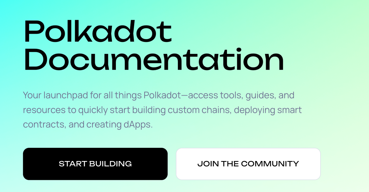 Polkadot 开发者文档中心: 开启开发者体验新篇章