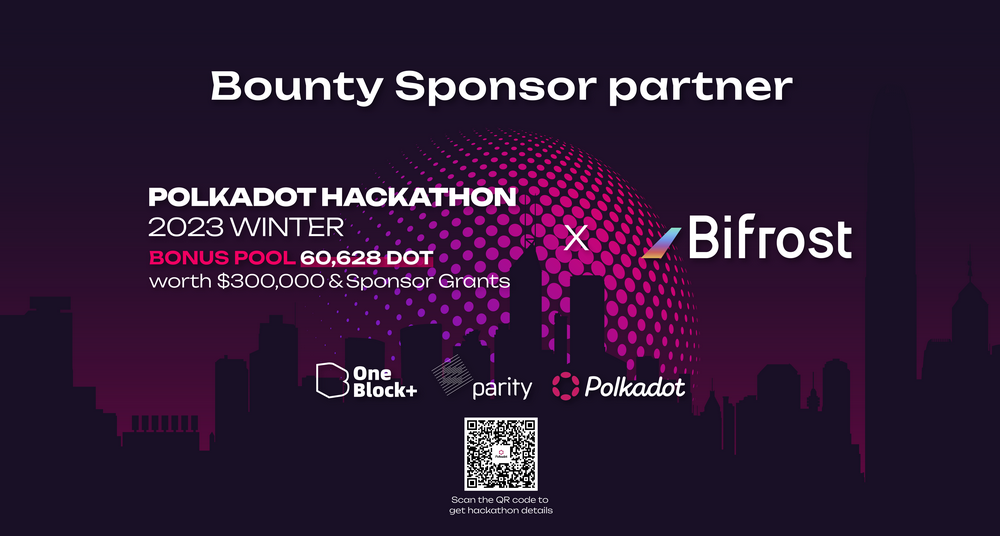 波卡生态 Bounty 赛题揭晓,2023 冬季波卡黑客松大奖加码!