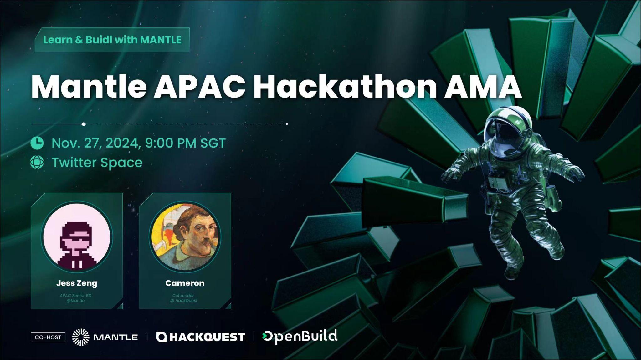 顶级评审助阵，Mantle APAC Hackathon 火热进行中