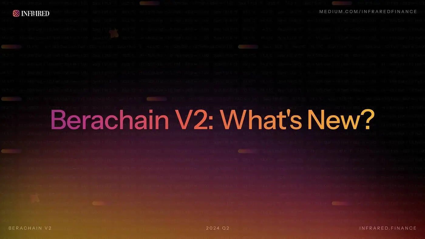 探索Berachain V2：验证节点质押和削减机制的变革