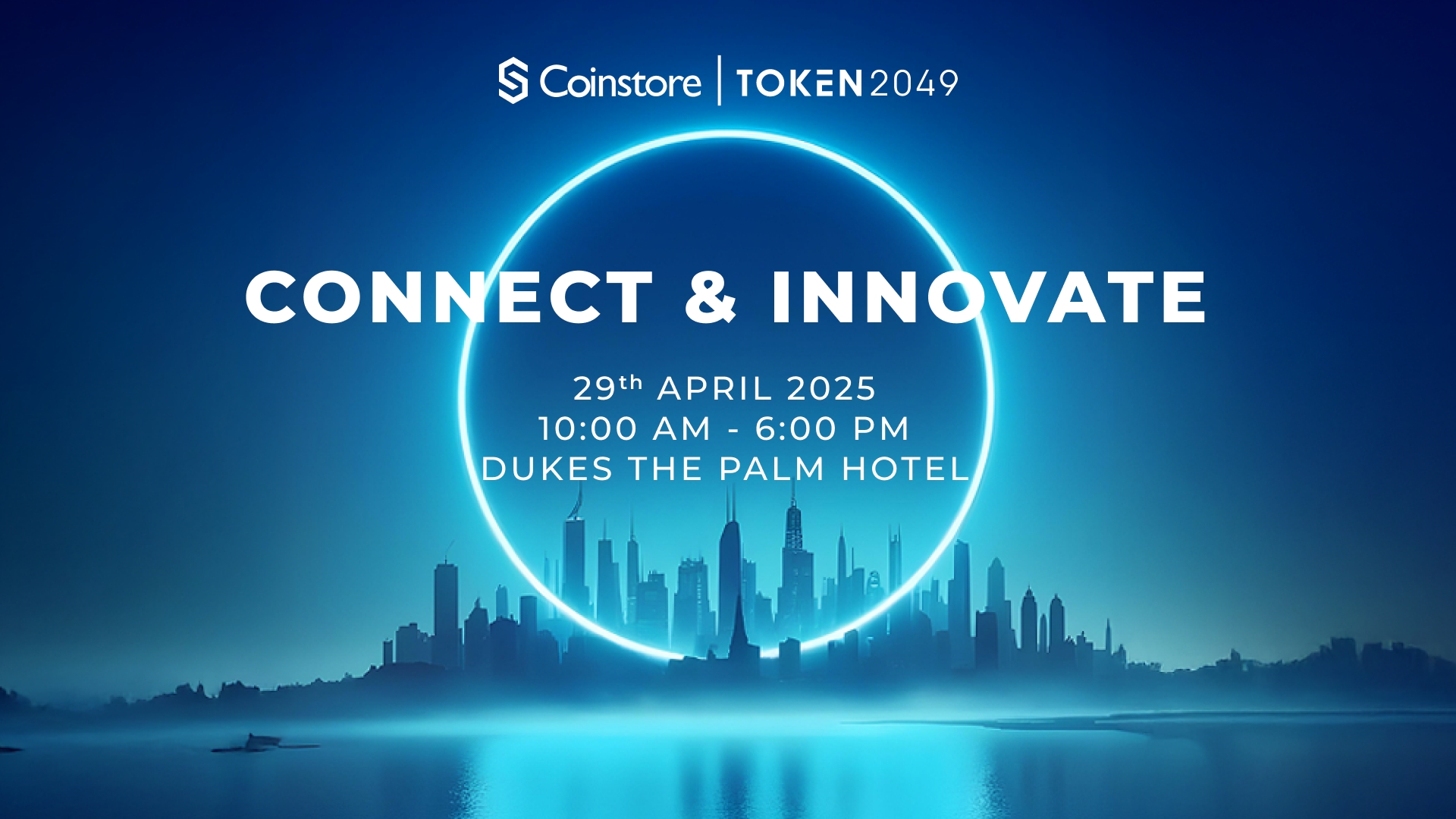 Coinstore@TOKEN2049：链接世界，共建未来