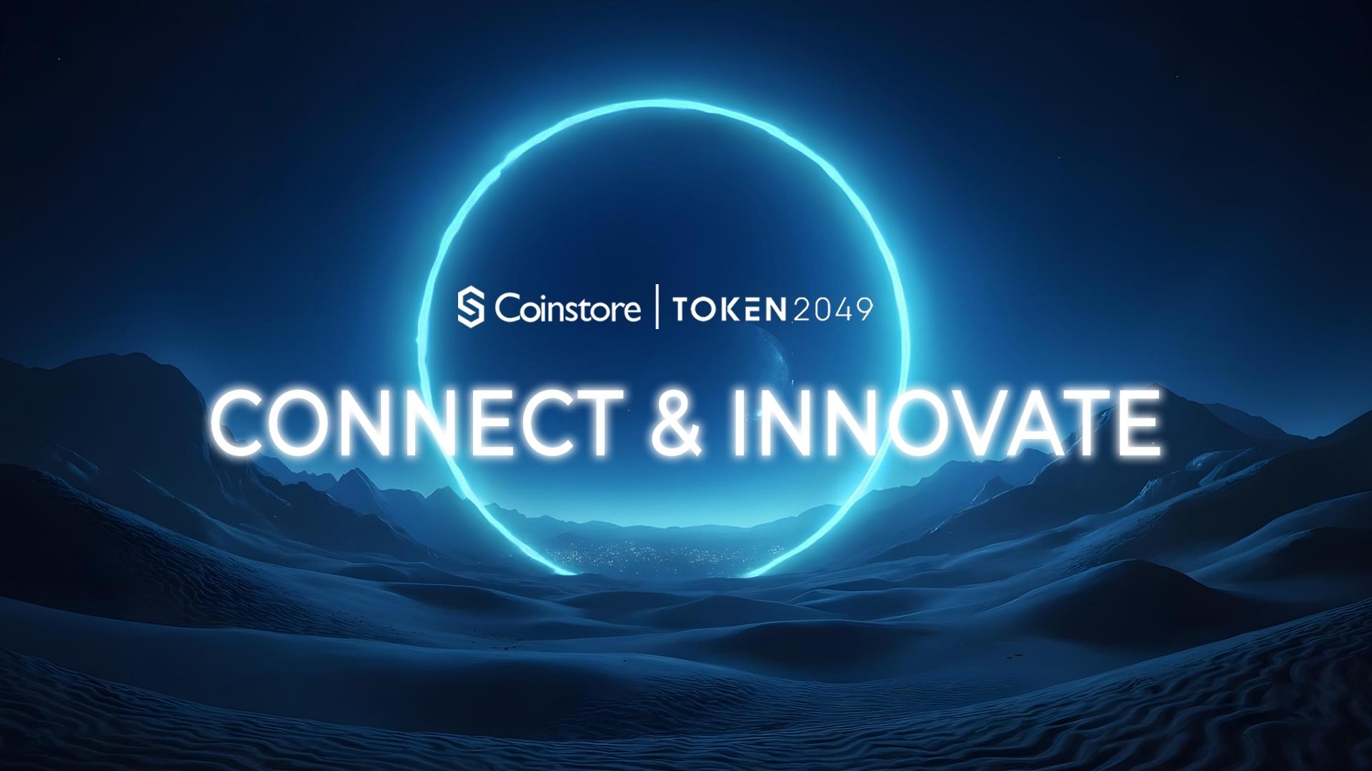 Coinstore@TOKEN2049：链接世界，共建未来